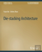 Die-Stacking Architecture