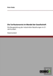 Die Tarifautonomie Im Wandel Der Gesellschaft