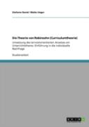 Die Theorie Von Robinsohn (Curriculumtheorie)