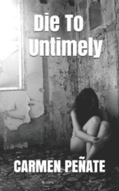 Die To Untimely
