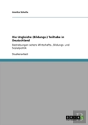 Die Ungleiche (Bildungs-) Teilhabe In Deutschland
