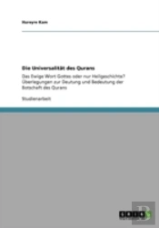 Die Universalitaã‚Â¤T Des Qurans
