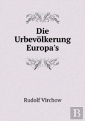 Die Urbevolkerung Europa'S