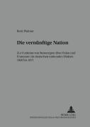 Die 'Vernuenftige' Nation