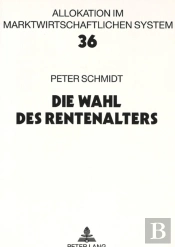 Die Wahl Des Rentenalters