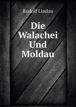 Bertrand.pt - Die Walachei Und Moldau