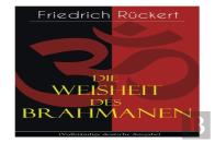 Die Weisheit Des Brahmanen