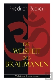 Die Weisheit Des Brahmanen