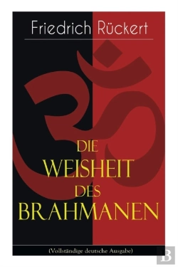 Bertrand.pt - Die Weisheit Des Brahmanen