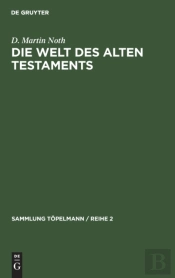 Die Welt Des Alten Testaments