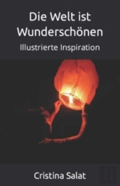 Die Welt Ist Wunderschoenen