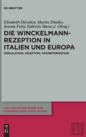Die Winckelmann-Rezeption In Italien Und