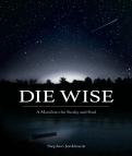 Die Wise