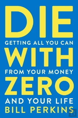 Bertrand.pt - Die With Zero