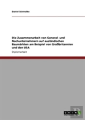 Die Zusammenarbeit Von General- Und Nachunternehmern Auf  Auslandischen Baumarkten Am Beispiel Von Grobritannien Und Den Usa