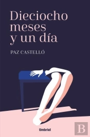 Dieciocho Meses Y Un Día