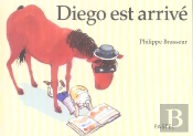 Diego Est Arrive