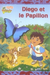 Diego Et Le Papillon