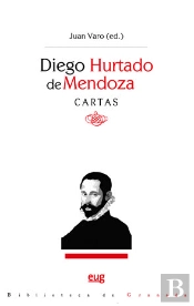 Diego Hurtado De Mendoza. Cartas