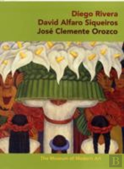 Bertrand.pt - Diego Rivera Â· David Alfaro Sigueiros Â· Jose Clemente Orozco