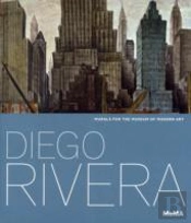 Diego Rivera: Murals For The Museum Of Modern Art