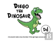 Diego The Dinosaur