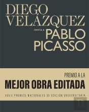 Diego Velazquez Invita A Pablo Picasso - Edition Bilingue