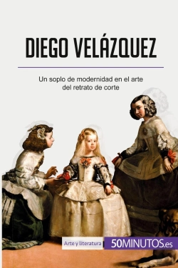 Bertrand.pt - Diego Velazquez : Un Soplo De Modernidad En El Arte Del Retrato De Corte