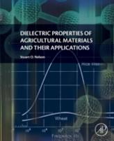 Dielectric Properties Of Agricultural Materials And Their Applications