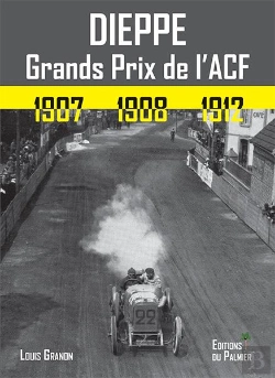 Bertrand.pt - Dieppe ; Grands Prix De L'Acf 1907 1908 1912