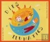 Dies Llunatics