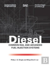 Diesel Common Rail And Advanced Fuel Injection Systems