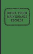 Diesel Truck Maintenance Records