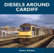 Diesels Around Cardiff