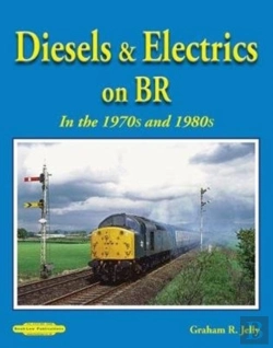 Bertrand.pt - Diesels & Electrics On Br In The 1970'S And 1980'S