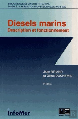 Bertrand.pt - Diesels Marins ; Description Et Fonctionnement (6eme Edition)