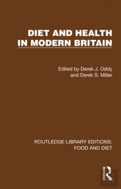 Diet And Health In Modern Britain