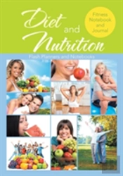 Diet And Nutrition Fitness Notebook And Journal