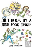 Diet Book By A Junk Food Junkie