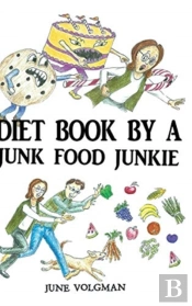 Diet Book By A Junk Food Junkie