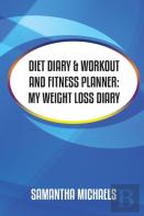 Diet Diary & Workout And Fitness Planner