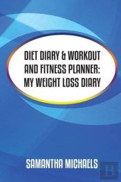 Diet Diary & Workout And Fitness Planner