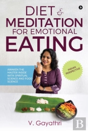 Diet & Meditation For Emotional Eating