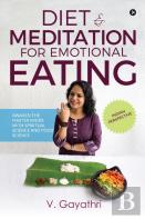 Diet & Meditation For Emotional Eating