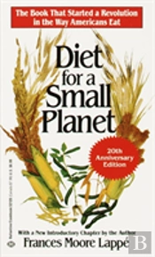 Diet For A Small Planet (20th Anniversary Edition)