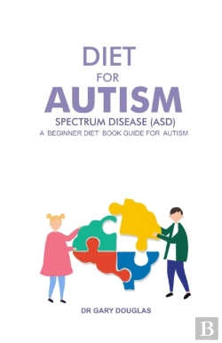 Bertrand.pt - Diet For Autism Spectrum Disease (Asd)