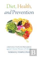 Diet, Health, And Prevention