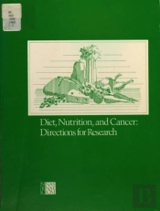 Diet, Nutrition, And Cancer