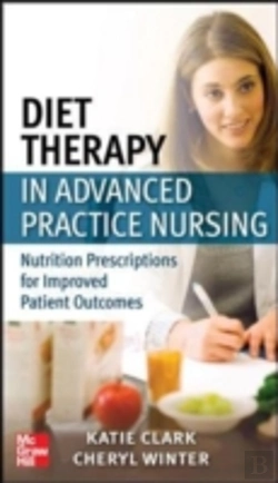 Bertrand.pt - Diet Therapy In Advanced Practice Nursing