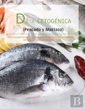 Dieta Cetog Nica  Pescado Y Marisco : Di